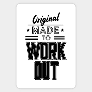 Original Made to Work Out Sticker